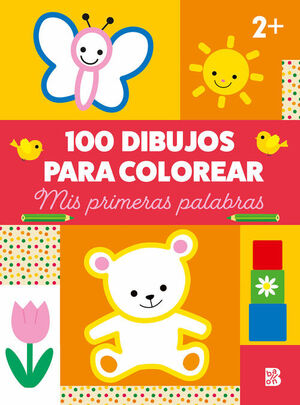 100 DIBUJOS PARA COLOREAR- MIS PRIMERAS PALABRAS