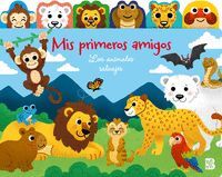 MIS PRIMEROS AMIGOS-ANIMALES SALVAJES