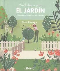 MINDFULNESS PARA EL JARDIN. PLANTANDO SEMILLAS CONSCIENTES