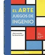 EL ARTE . JUEGOS DE INGENIO