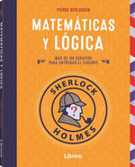 MATEMATICAS Y LOGICA (SHERLOCK HOLMES)