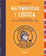 MATEMATICAS Y LOGICA (SHERLOCK HOLMES)