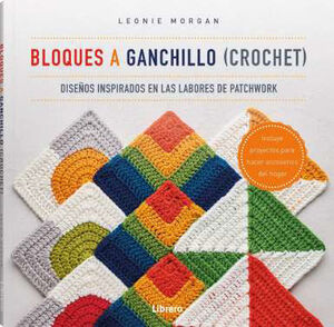 BLOQUES A GANCHILLO (CROCHET)