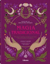 GUÍA DE LA BRUJA DEL BOSQUE: MAGIA TRADICIONAL