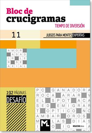 BLOC DE CRUCIGRAMAS 11.TIEMPO DE DIVERSION.JUEGOS PARA MENTES EXPERTAS