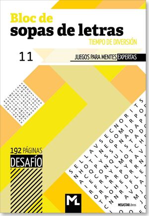 BLOC DE SOPAS DE LETRAS 11.TIEMPO DE DIVERSION.JUEGOS PARA MENTES EXPERTAS