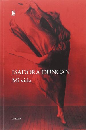 MI VIDA DANZA ISIDORA DUNCAN