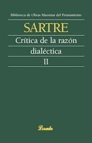 CRÍTICA DE LA RAZÓN DIALÉCTICA VOL II