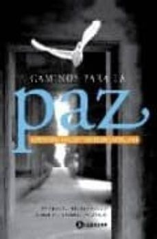 CAMINOS PARA LA PAZ