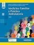 MEDICINA FAMILIAR Y PRACTICA AMBULATORIA