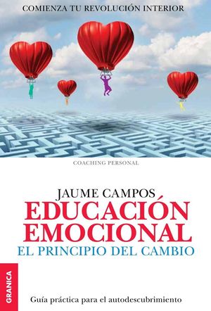 EDUCACION EMOCIONAL. EL PRINCIPIO DEL CAMBIO