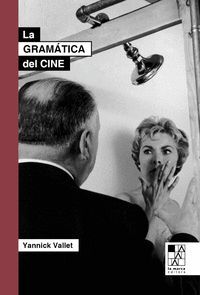LA GRAMÁTICA DEL CINE