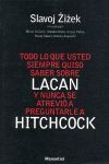 TODO LO QUE USTED SIEMPRE QUISO SABER SOBRE LACAN Y NUNCA SE ATREVIÓ A PREGUNTARLE A HITCHCOCK