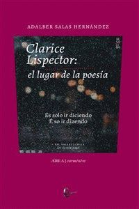 CLARICE LISPECTOR EL LUGAR DE LA POESIA. ESPAÑOL-PORTUGUES