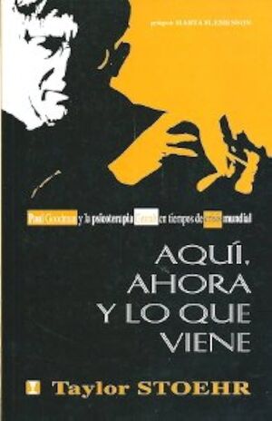 AQUÍ, AHORA Y LO QUE VIENE