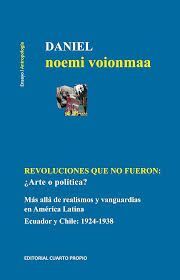 REVOLUCIONES QUE NO FUERON : ¿ARTE O POLÍTICA?