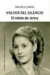 VOLVER DEL SILENCIO EL RELATO DE JENNY