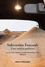 SUBVERSIÓN-FOUCAULT