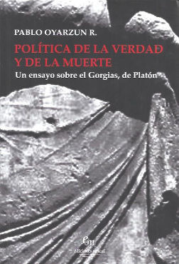 POLÍTICA DE LA VERDAD Y DE LA MUERTE