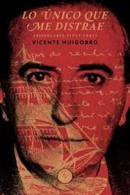 LO ÚNICO QUE ME DISTRAE: EPISTOLARIO INTIMO