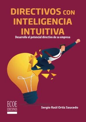 DIRECTIVOS CON INTELIGENCIA INTUITIVA