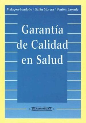 GARANTIA DE CALIDAD EN SALUD
