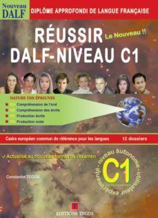 REUSSIR DALF NIVEAU C1