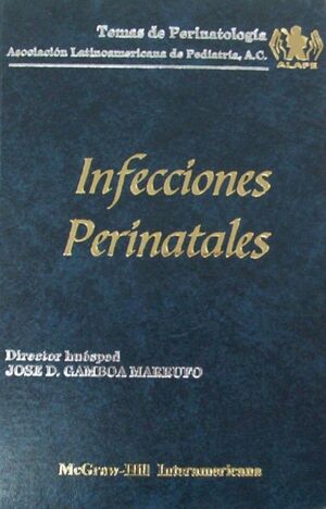 TEMAS DE PERINATOLOGIA. INFECCIONES PERINATALES