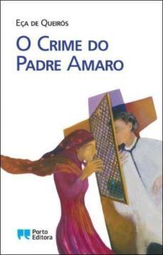 O CRIME DO PADRE AMARO