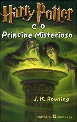 HARRY POTTER E O PRINCIPE MISTERIOSO