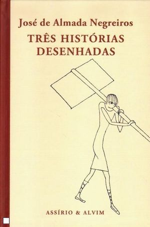 TRES HISTORIAS DESENHADAS