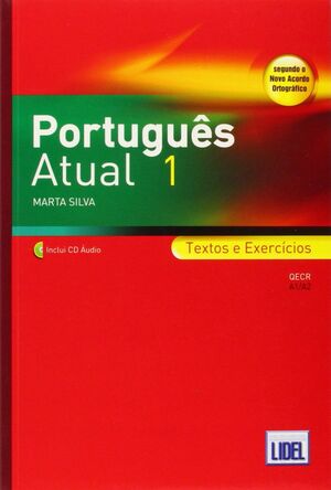 PORTUGUES ATUAL 1. TEXTOS E EXERCICIOS