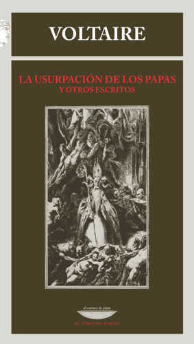 LA USURPACIÓN DE LOS PAPAS Y OTROS ESCRITOS