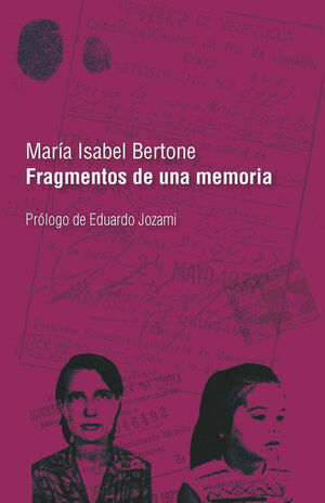 FRAGMENTOS DE UNA MEMORIA