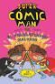 CÓMIC MAN VS. EL GARABATEADOR MALVADO