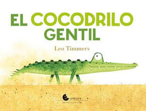 COCODRILO GENTIL, EL