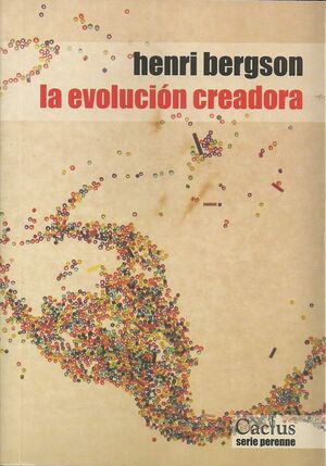 LA EVOLUCION CREADORA