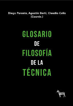 GLOSARIO DE FILOSOFÍA DE LA TÉCNICA