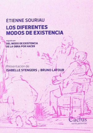 LOS DIFERENTES MODOS DE EXISTENCIA