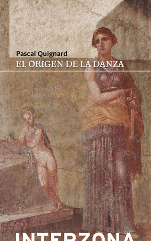 ORIGEN DE LA DANZA, EL