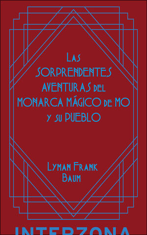 SORPRENDENTES AVENTURAS DEL MONARCA MAGICO DE MÔ, LAS