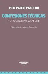 CONFESIONES TÉCNICAS Y OTROS ESCRITOS SOBRE CINE