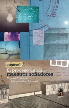 EL PROCESO DE LOS MAESTROS SOÑADORES