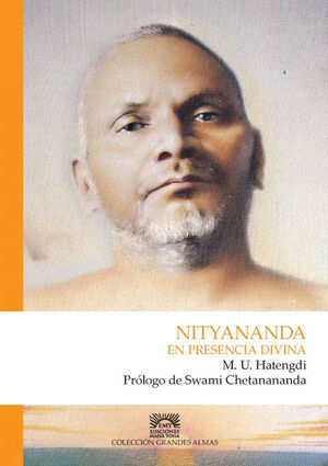 NITYANANDA, EN PRESENCIA DIVINA