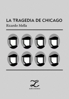 LA TRAGEDIA DE CHICAGO