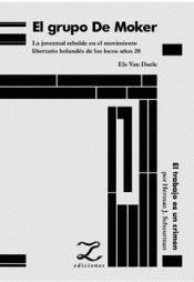EL GRUPO DE MOKER. LA JUVENTUD REBELDE EN EL MOVIMIENTO