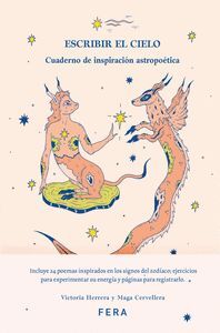 ESCRIBIR EL CIELO.CUADERNO DE INSPIRACION ASTROPOETICA