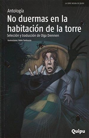 NO DUERMAS EN LA HABITACIÃ³N DE LA TORRE