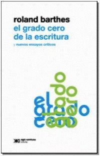 GRADO CERO DE LA ESCRITURA, EL