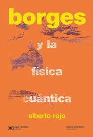 BORGES Y LA FISICA CUANTICA